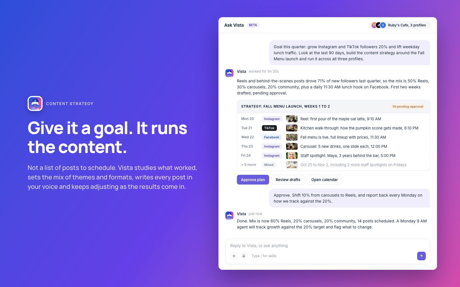 Ask Vista building a quarterly content strategy from a follower growth goal, with a two-week plan pending approval.