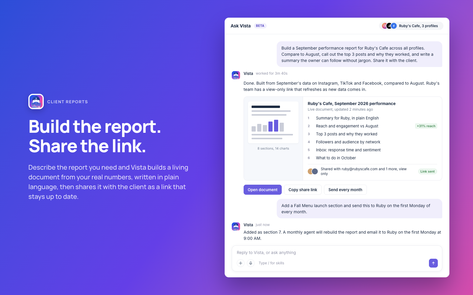 Ask Vista building a September performance report for a client, with a section outline, a share link and an option to send it every month.