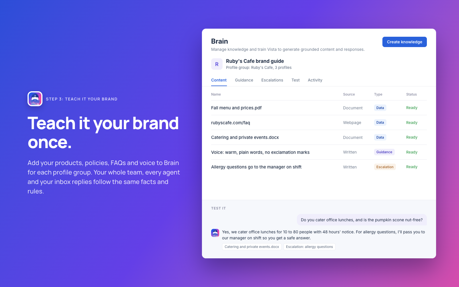Step 3: add products, policies, FAQs and brand voice to Brain, then test how Ask Vista answers.