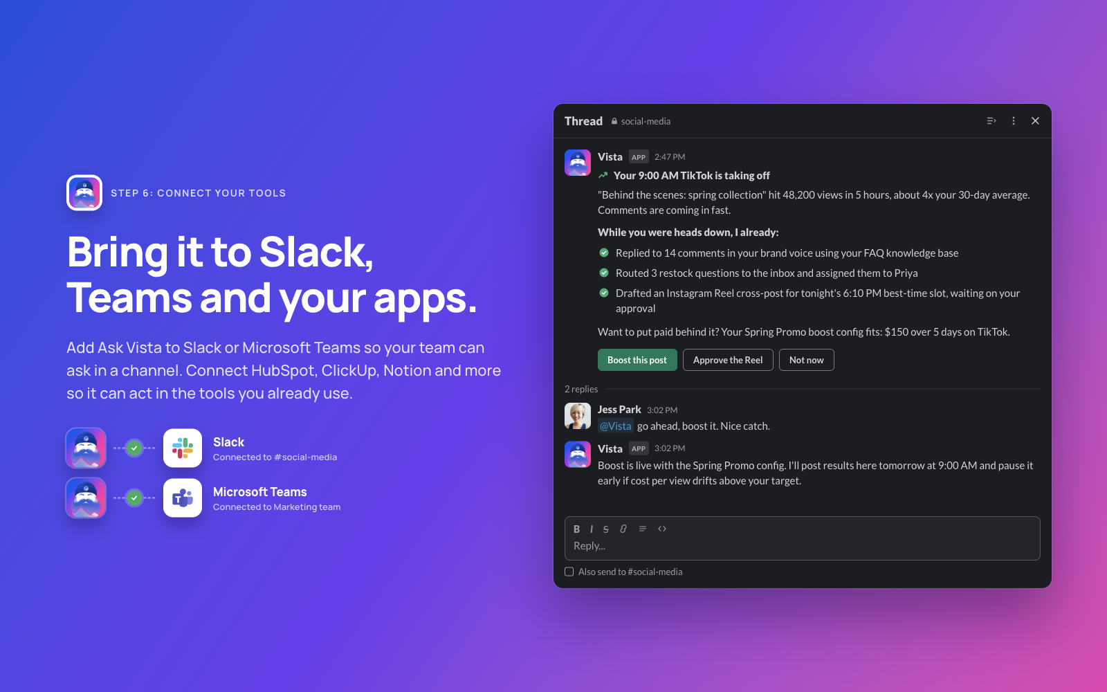 Step 6: Ask Vista connected to Slack and Microsoft Teams, posting an alert about a post that is taking off.