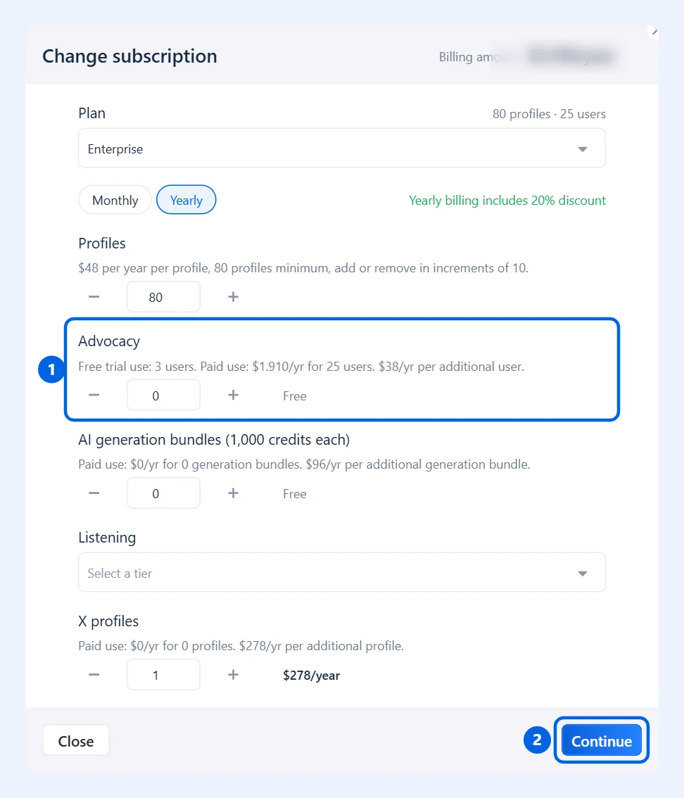 Ventana Change subscription con los usuarios de Advocacy y el botón Continue resaltados