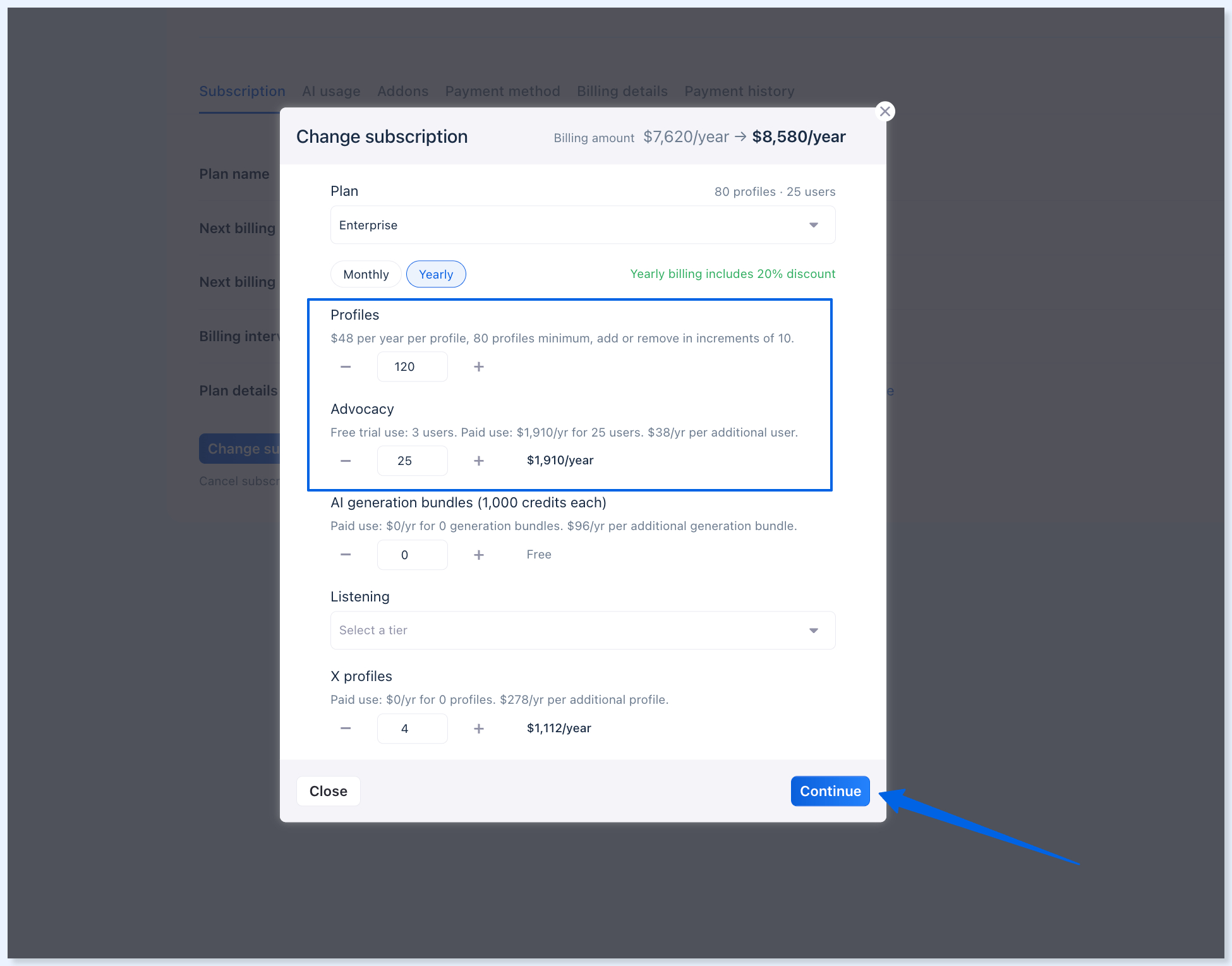 Ventana Change subscription con los campos Profiles y Advocacy resaltados