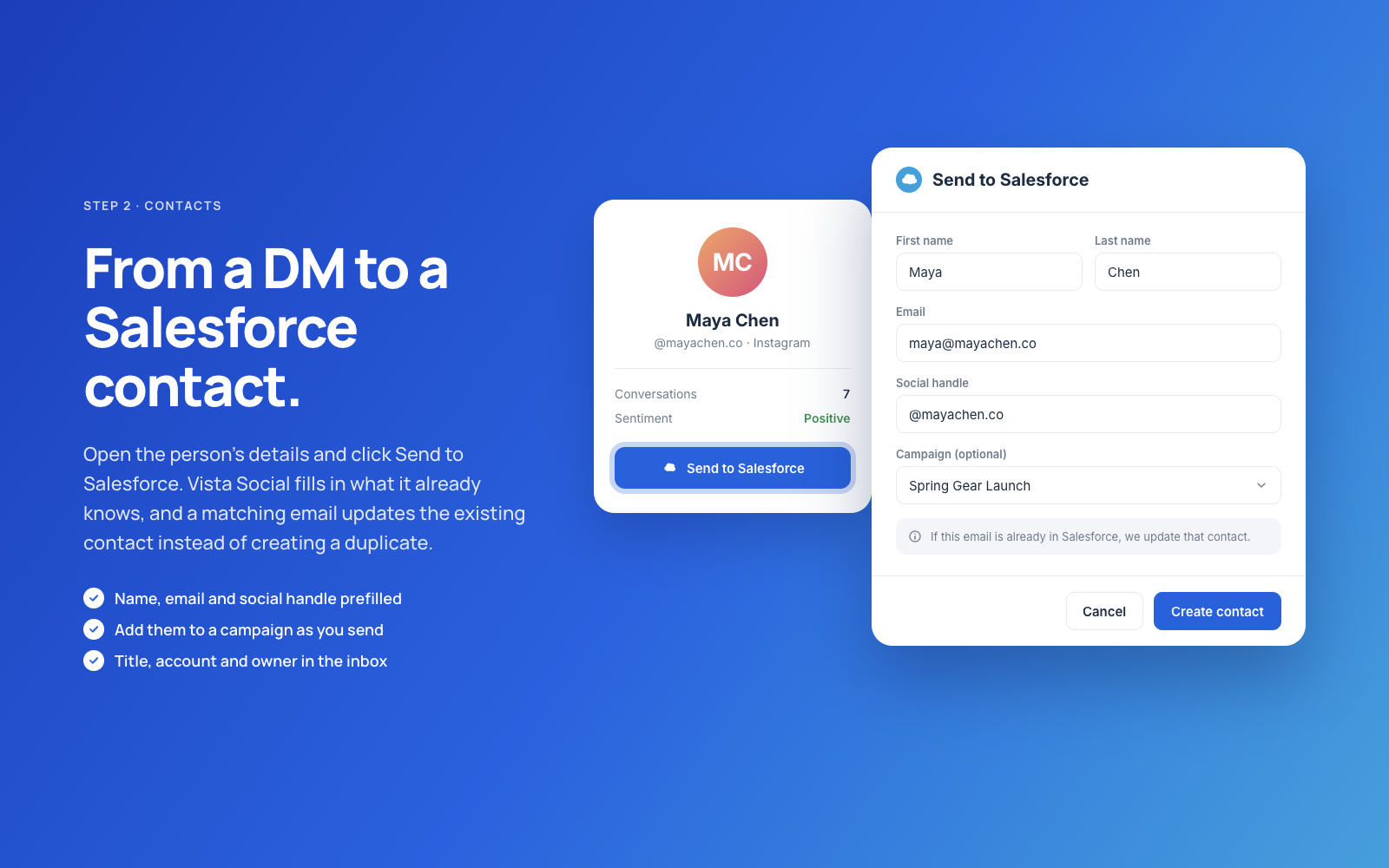 Send a person to Salesforce from their details in the inbox. The contact form comes prefilled.