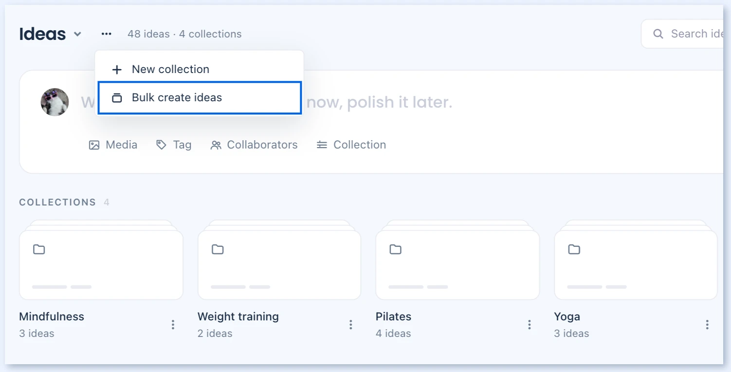 Menu ao lado do título Ideas com Bulk create ideas em destaque.